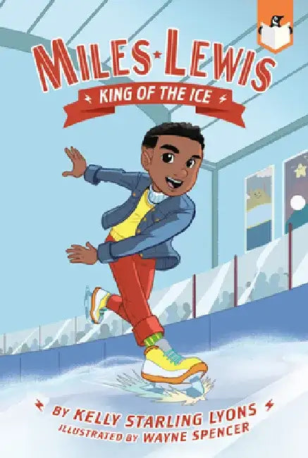 King of the Ice #1 by Kelly Starling Lyons