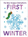 The Very Hungry Caterpillar's First Winter by Eric Carle