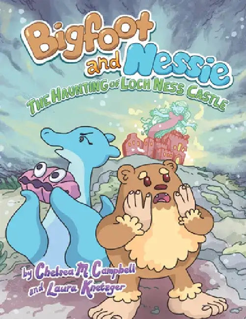 The Haunting of Loch Ness Castle #2: A Graphic Novel by Chelsea M. Campbell