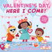 Valentine's Day, Here I Come! by D. J. Steinberg