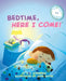 Bedtime, Here I Come! by D. J. Steinberg