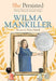 She Persisted: Wilma Mankiller by Traci Sorell