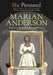 She Persisted: Marian Anderson by Katheryn Russell-Brown