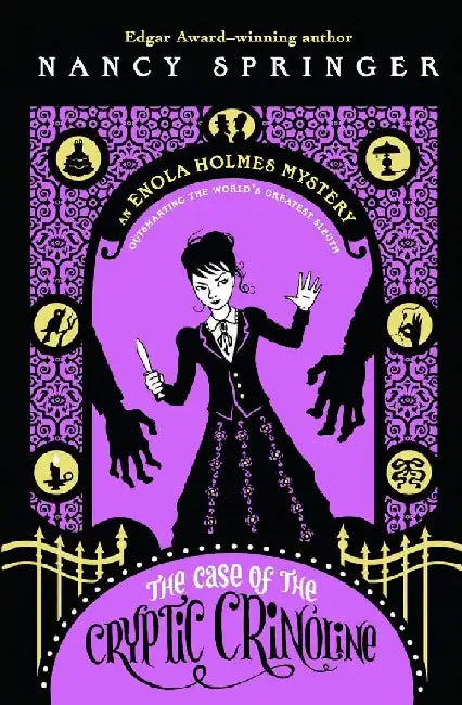 The Case Of The Cryptic Crinoline: An En by Nancy Springer