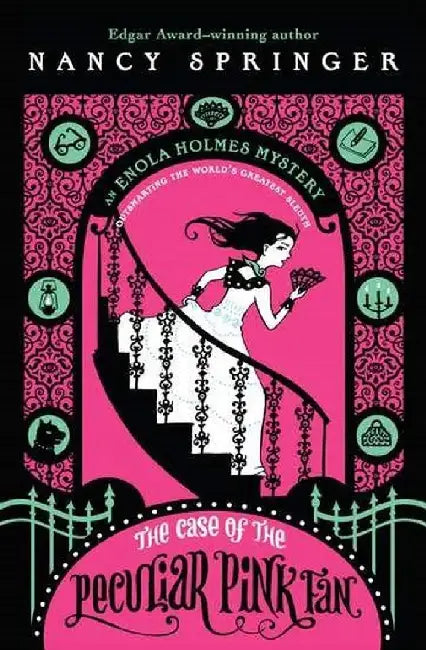 The Case Of The Peculiar Pink Fan: An En by Nancy Springer