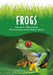 Save The...Frogs by Sarah L. Thomson