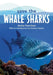 Save The...Whale Sharks by Anita Sanchez