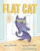 Flat Cat by Tara Lazar