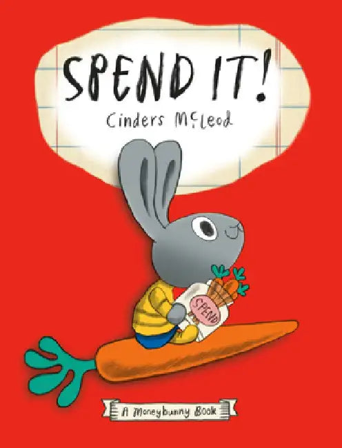 Spend It! by Cinders McLeod