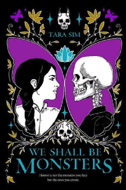 We Shall Be Monsters by Tara Sim