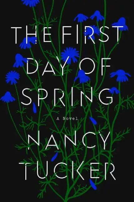 The First Day of Spring by Nancy Tucker