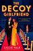 The Decoy Girlfriend by Lillie Vale