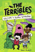 The Terribles #1: Welcome to Stubtoe Elementary by Travis Nichols