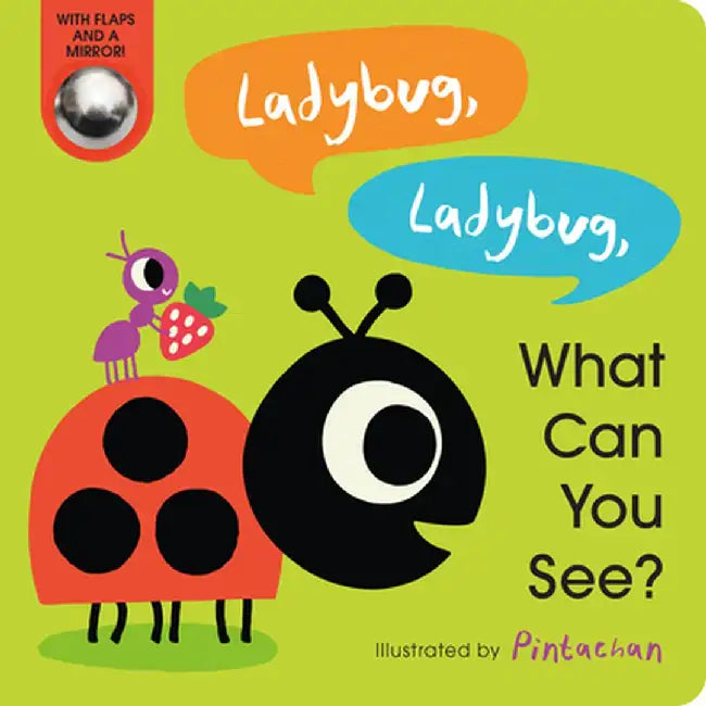 Ladybug, Ladybug, What Can You See? by Amelia Hepworth