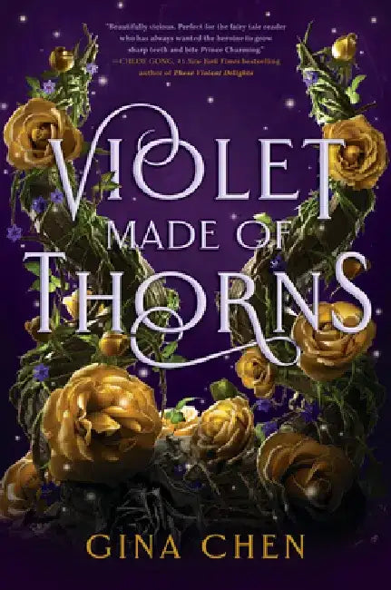 Violet Made of Thorns by Gina Chen