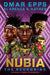 Nubia: The Reckoning by Omar Epps