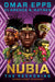 Nubia: The Reckoning by Omar Epps