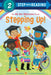 Stepping Up! (an All Are Welcome Early Reader) by Alexandra Penfold