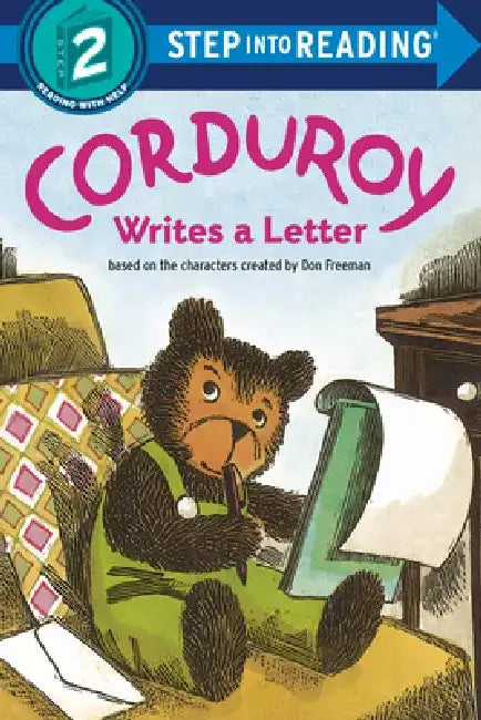 Corduroy Writes a Letter by Don Freeman