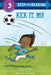 Kick It, Mo! by David A. Adler