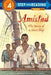Amistad: The Story of a Slave Ship by Patricia McKissack