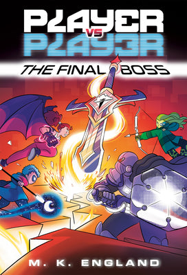 Player vs. Player #3: The Final Boss by M. K. England