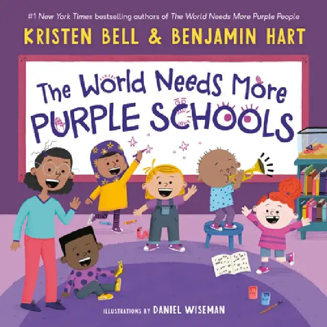 The World Needs More Purple Schools by Kristen Bell