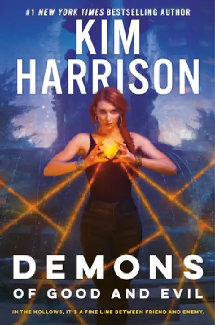 Demons of Good and Evil by Kim Harrison