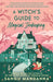 A Witch's Guide to Magical Innkeeping by Sangu Mandanna