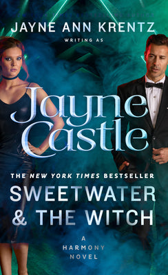 Sweetwater and the Witch by Jayne Castle