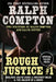 Ralph Compton Double: Rough Justice #1 by Ralph Compton