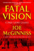 Fatal Vision: A True Crime Classic by Joe McGinniss