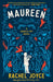 Maureen: A Harold Fry Novel by Rachel Joyce