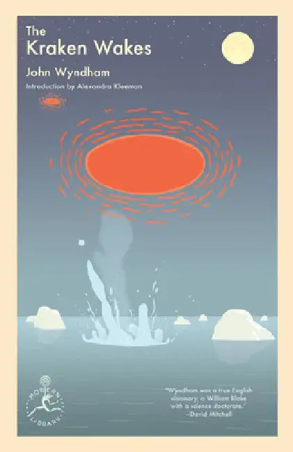 The Kraken Wakes by John Wyndham