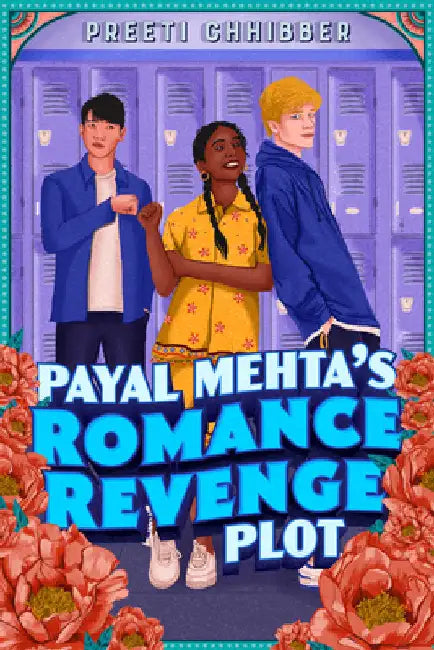 Payal Mehta's Romance Revenge Plot by Chhibber, Preeti