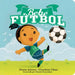 Bebe Fútbol (Soccer Baby Spanish Edition) by Diane Adams