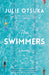 The Swimmers by Julie Otsuka