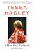 After the Funeral and Other Stories by Tessa Hadley
