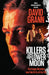 Killers of the Flower Moon (Movie Tie-In Edition): The Osage Murders and the Birth of the FBI by David Grann