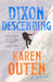 Dixon, Descending by Karen Outen