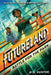 Futureland: Battle for the Park by H. D. Hunter