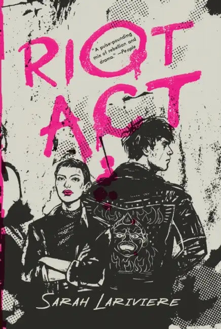 Riot ACT by Sarah Lariviere