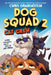 Dog Squad 2: Cat Crew by Chris Grabenstein
