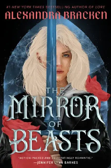 The Mirror of Beasts by Alexandra Bracken