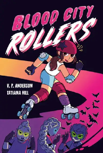 Blood City Rollers by V. P. Anderson