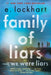 Family of Liars: The Prequel to We Were Liars by E. Lockhart