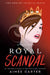 Royal Scandal by Aimee Carter