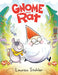Gnome and Rat: (A Graphic Novel) by Lauren Stohler