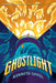 Ghostlight by Kenneth Oppel
