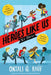 Heroes Like Us: Two Stories: The Day We Met the Queen; The Great Food Bank Heist by Onjali Q. Raúf